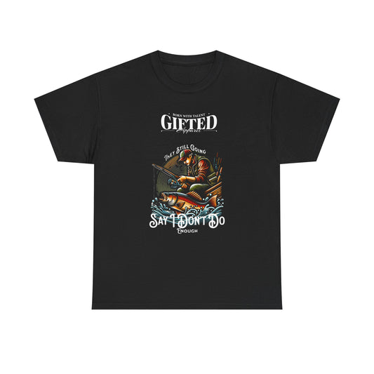 Tee: 'They Still Going Say I Don't Do Enough' Unisex Heavy Cotton Tee