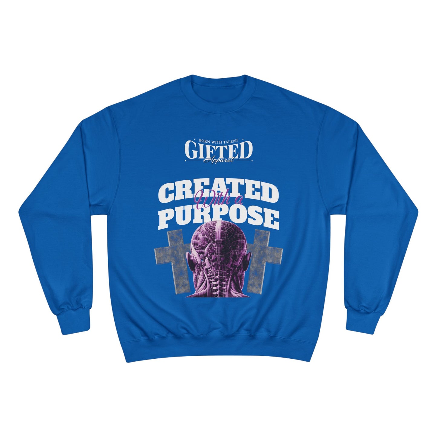 Champion Sweatshirt - Created with Purpose